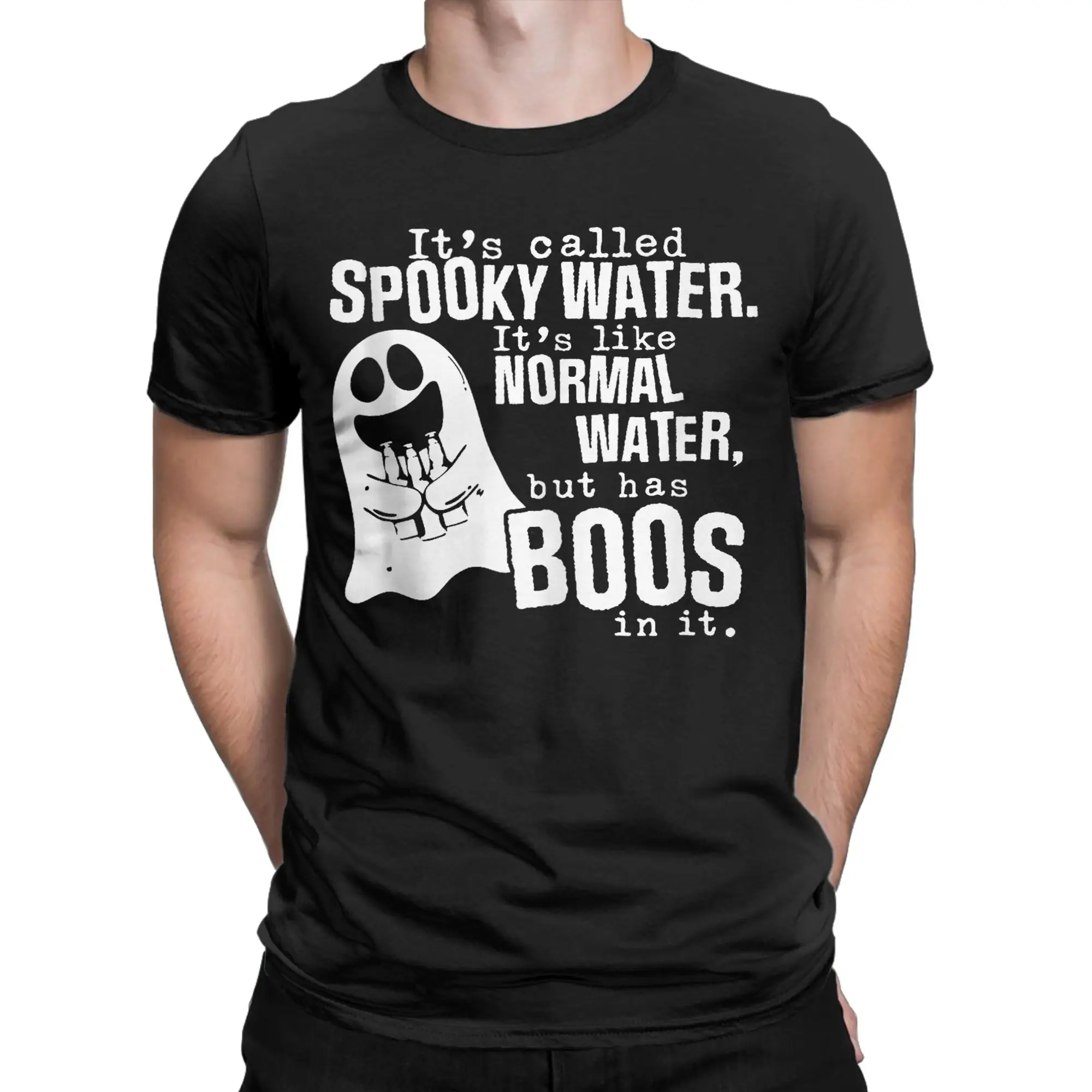 

It's Called Spooky Water It's Like Normal Water But Has Boos Men T Shirts Vintage Tee Shirt Short Sleeve T-Shirt Cotton Clothes