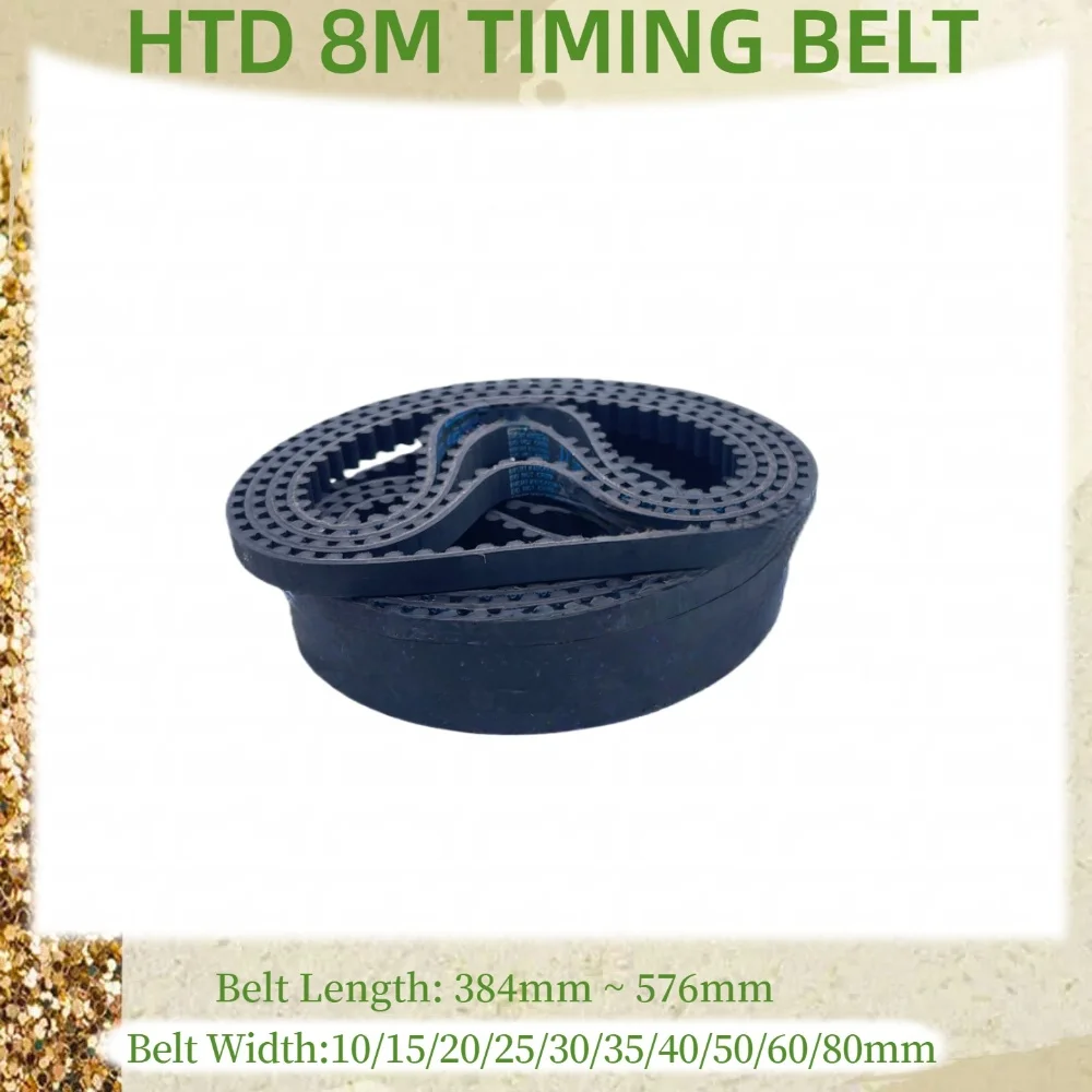 

HTD 8M Timing Belt Length384 392 400 416 440 448 456 480 488 496 512 520 528 536 560 568 576mm Belt Width 10-80mm HTD 8M Closed