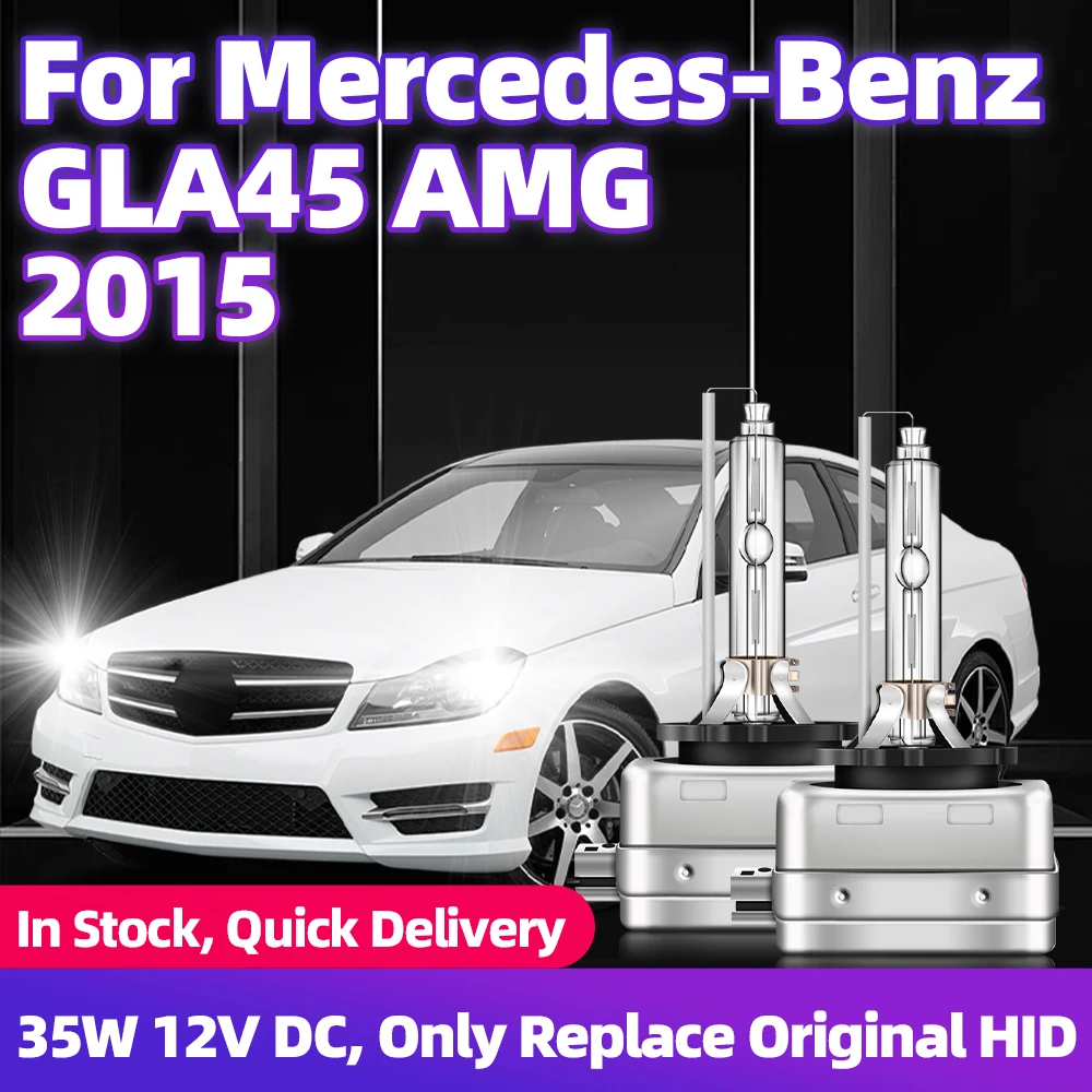 

For Mercedes-Benz GLA45 AMG 2015 Car Xenon HID Headlight Bulb D3S 6000K 8000K 10000K DC 12V D3S Auto Head Lamps High Brightness