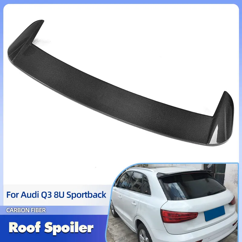 

Спойлер на крышу из углеродного волокна для Audi Q3 8U Sportback 4-Door 2012-2017 Спойлер на крыше на заднее окно крыла FRP