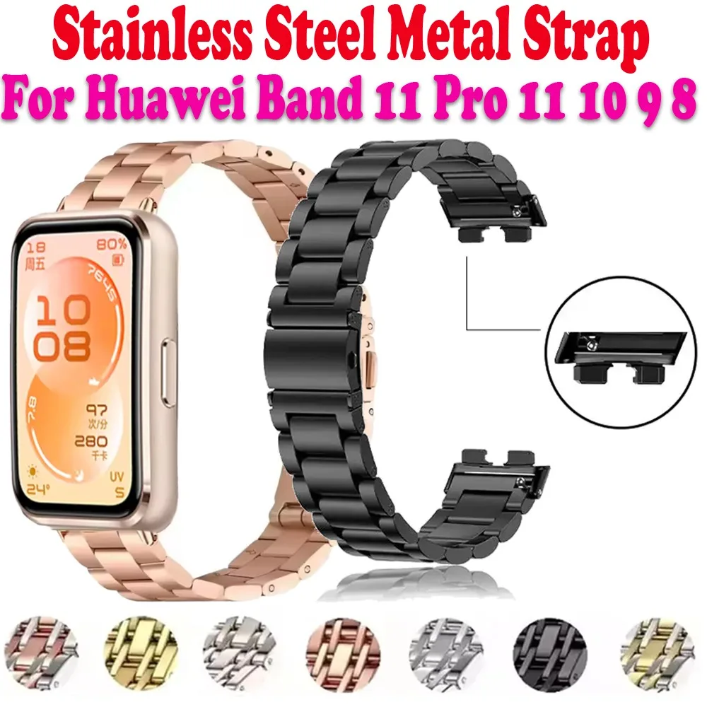 Metal Strap for Huawei Band 11 Pro 11 Stainless Steel Luxury Comfortable Bracelet for Huawei Band 11 10 9 8 Wristband Accessory