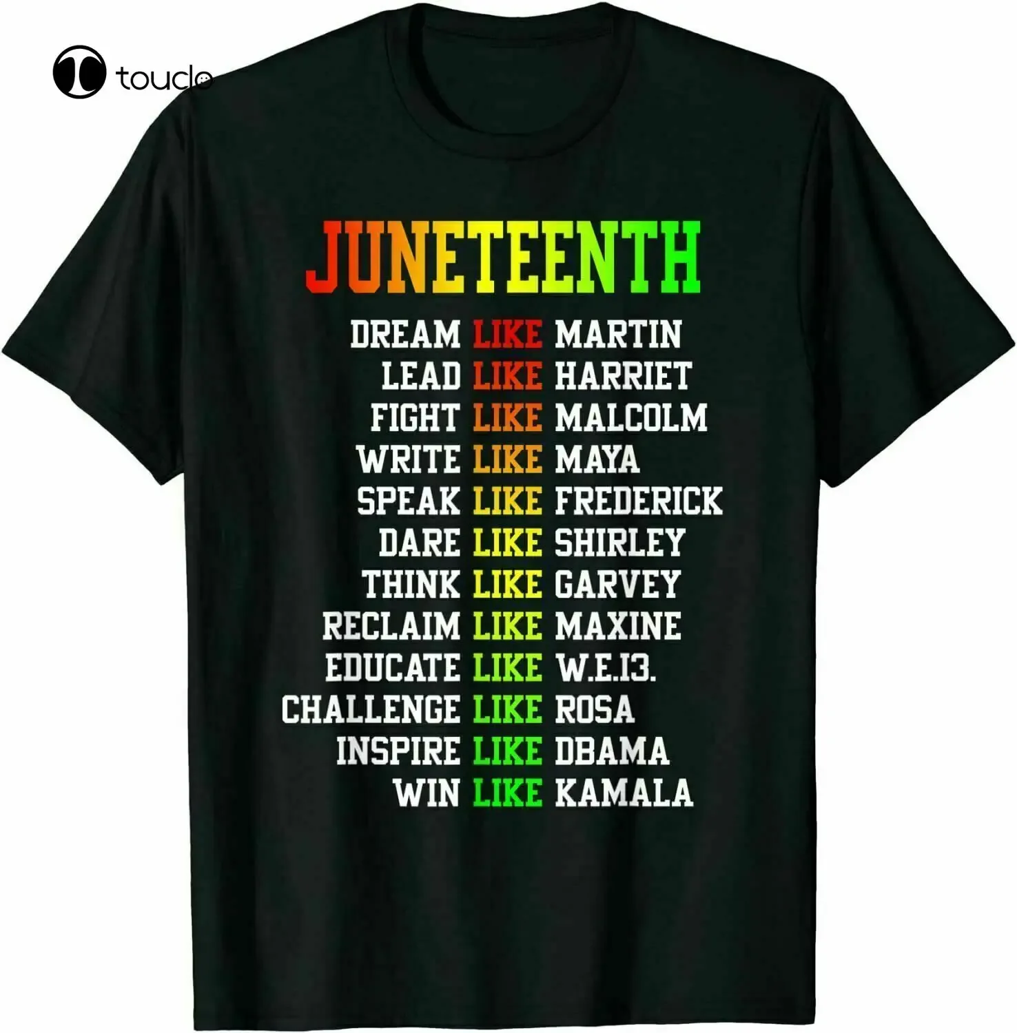 Juneteenth Ancestors Black African 2021 Dream Like T-Shirt Funny Tee Gift 2021 Unisex Fashion Tshirt Summer Women Shirts Xs-5Xl