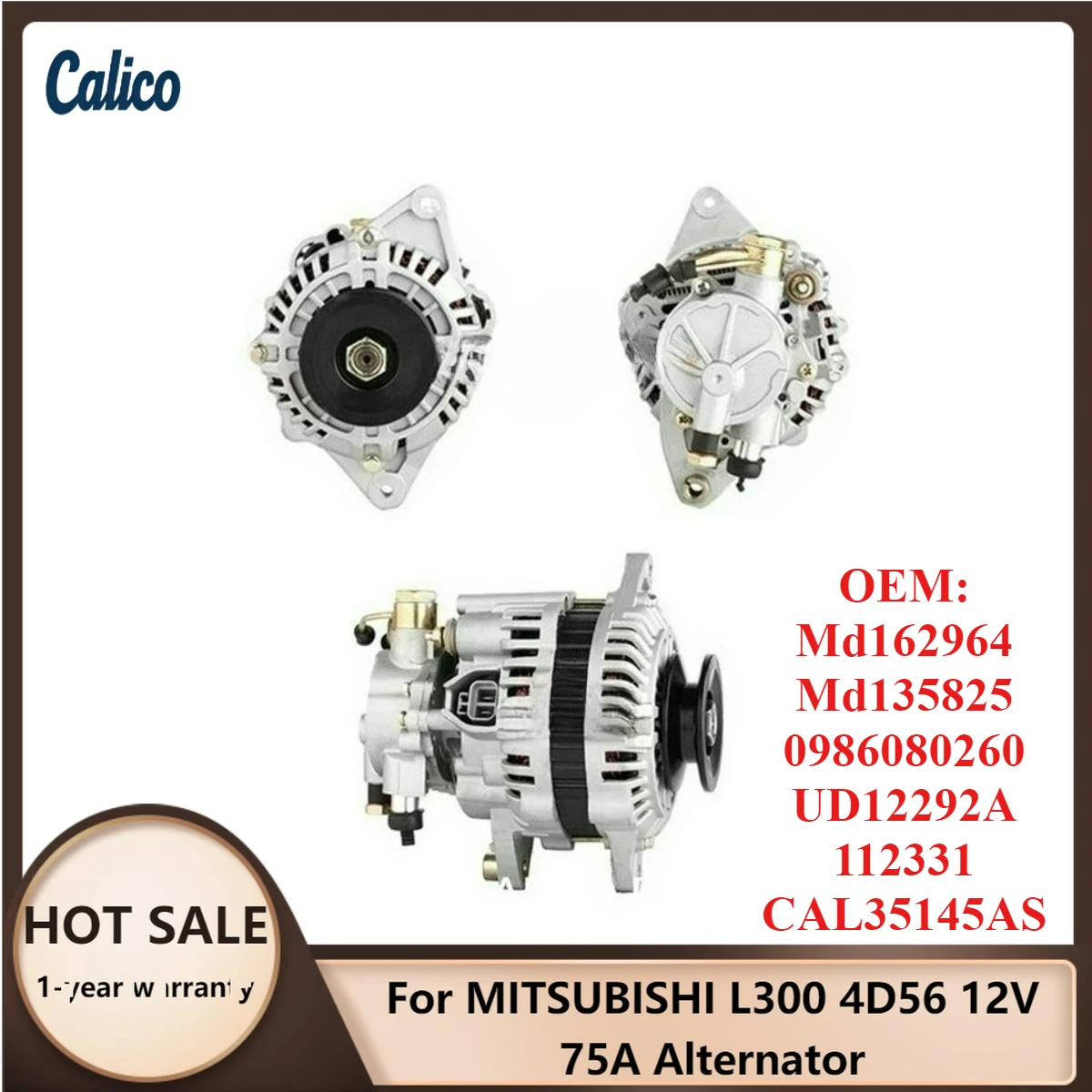 

Top Quality Is Suitable for MITSUBISHI L300 4D56 12V 75A Alternator Md162964 Md135825 0986080260 UD12292A 112331 CAL35145AS