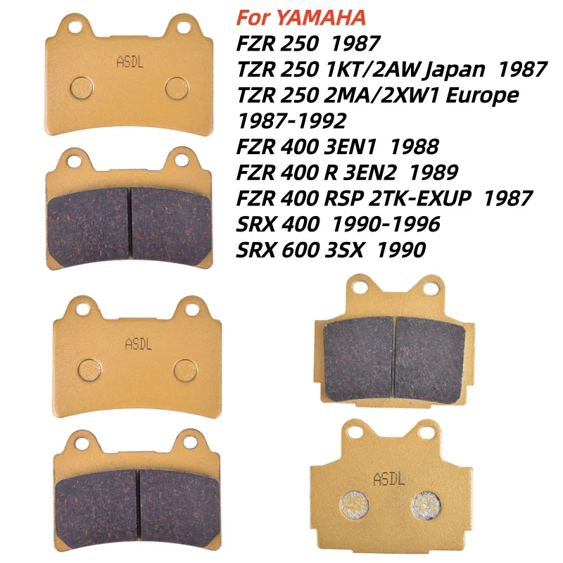 Juego de pastillas de freno delanteras y traseras para motocicleta, para YAMAHA FZR250 1KT 2AW 1987 FZR400 3EN1 1988 SRX400 SRX600 3SX FZR TZR SRX 250 400 600