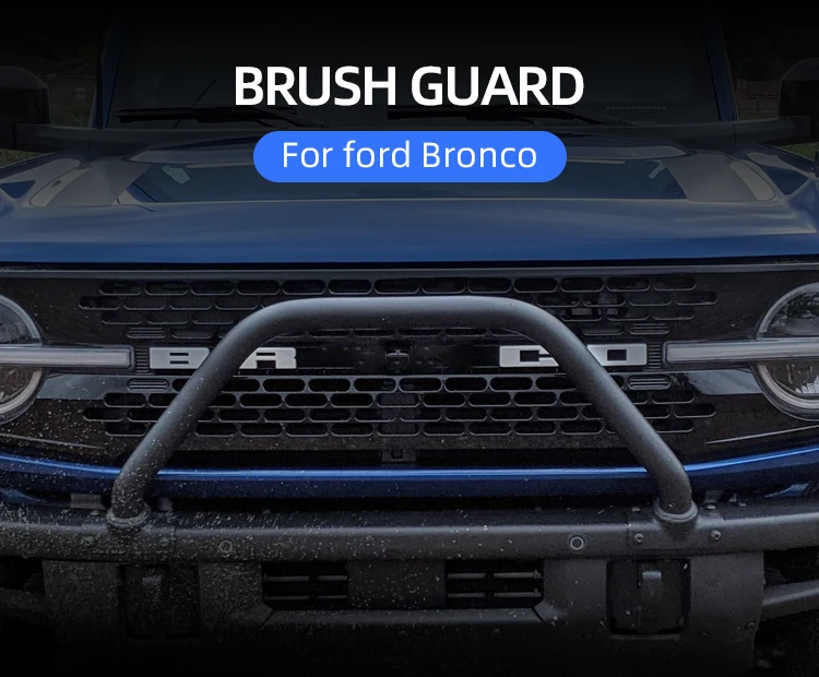 Car Exterior Accessories Front Bumper Brush Guard For Bronco 2021 Car Precedent