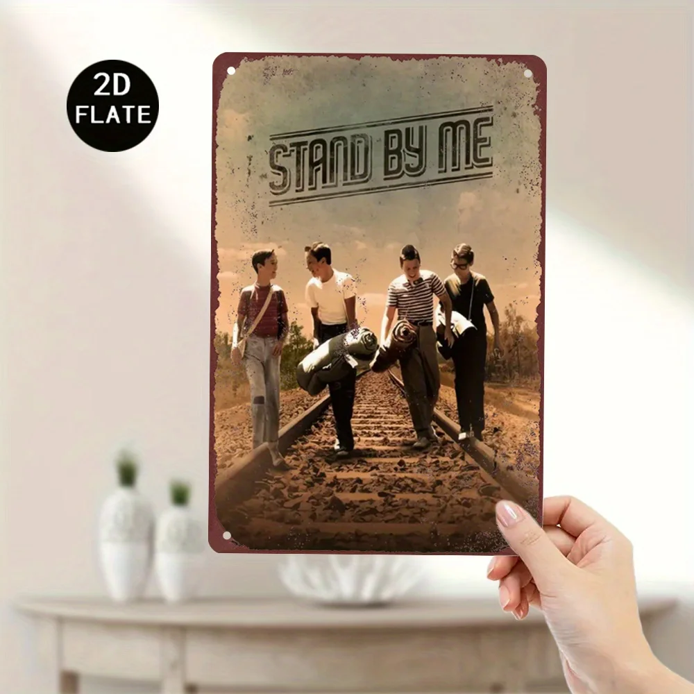 Metal Wall Art Sign - Stand By Me Movie Poster Retro Design, Rustic Finish Waterproof & Dustproof Tin with Pre-Drilled Holes