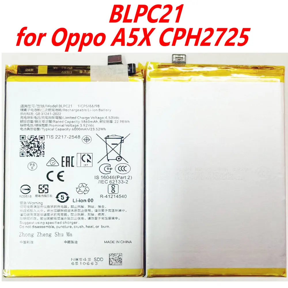 New 3.92V 6000mAh BLPC21 High Quality Battery for Oppo A5X CPH2725 International Edition Mobile Phone 1ICP5/66/98