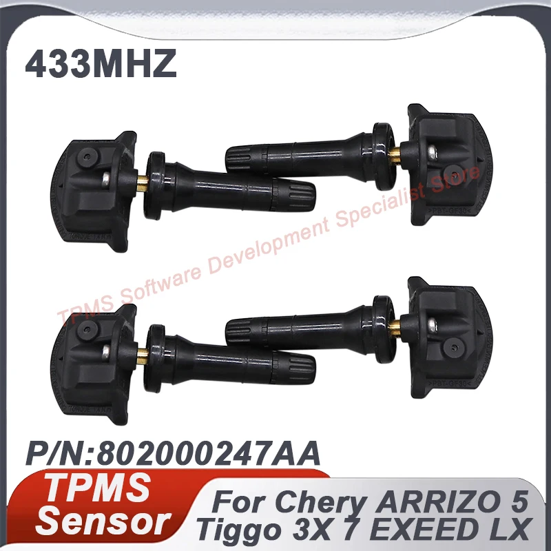 

1/4PCS 802000247AA TPMS Tire Pressure Sensor For Chery ARRIZO 5 5e Tiggo 7 3X 5X 433MHZ