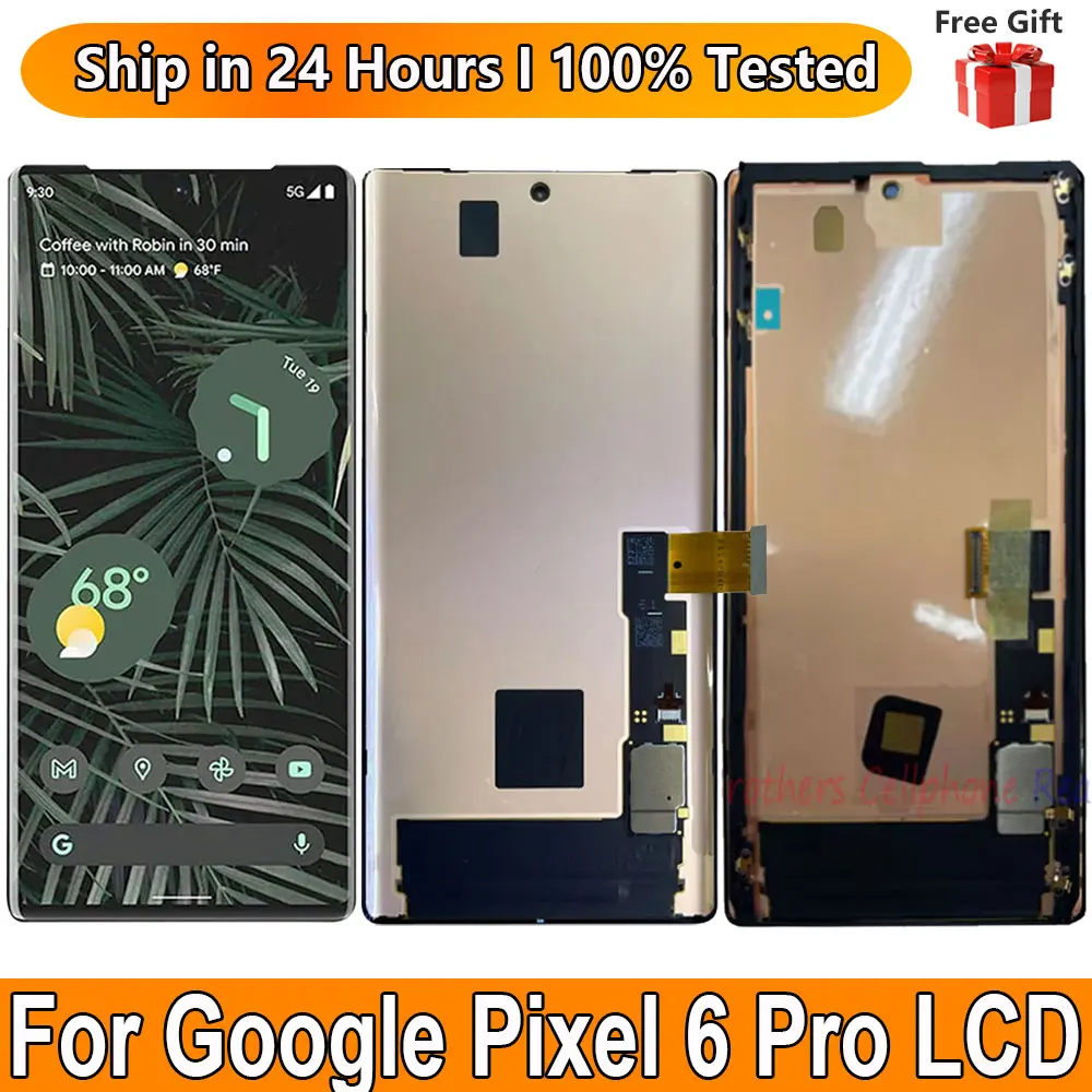 

6.7" LTPO AMOLED For Google Pixel 6 Pro LCD Display With Frame Touch Digitizer Assembly For Google Pixel 6Pro Screen Replacement