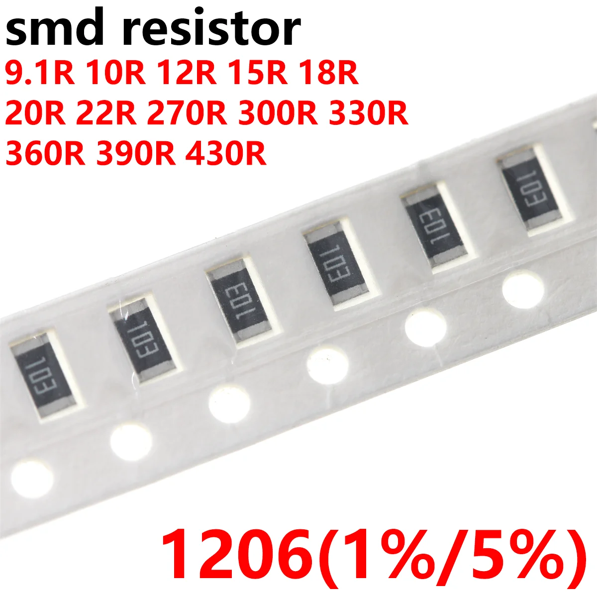 100PCS 1206 1% 1R 10R 4.7R 22R 30R 1k 2k 68R 100R 220R 200R 68K 330K 680R 2.2k 3.3k 22k 33k 47k 680k 1K 10K 4.7K K 470K -1M