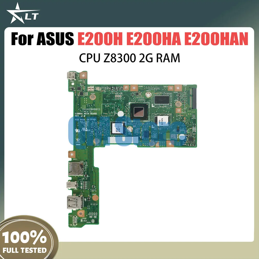 

E200HA Laptop Motherboard with Z8300Z8350 CPU 2GB RAM 32G 128G SSD Mainboard For Asus E200H E200HA E200HAN E200HA