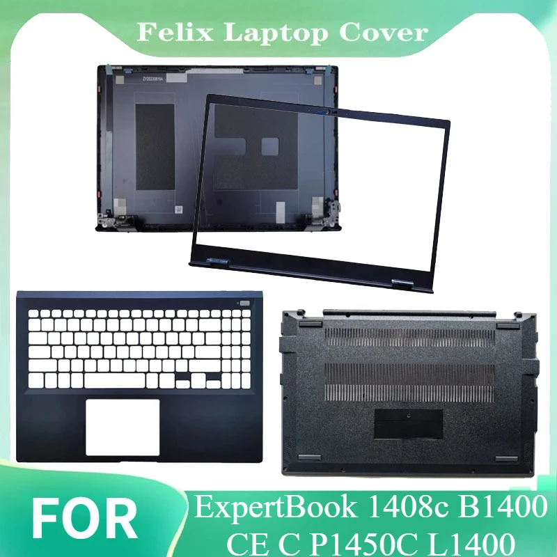 

LCD Back Cover/Front Bezel/Hinges Cover/Palmrest/Bottom Case For ExpertBook 1408c B1400 CE C P1450C L1400