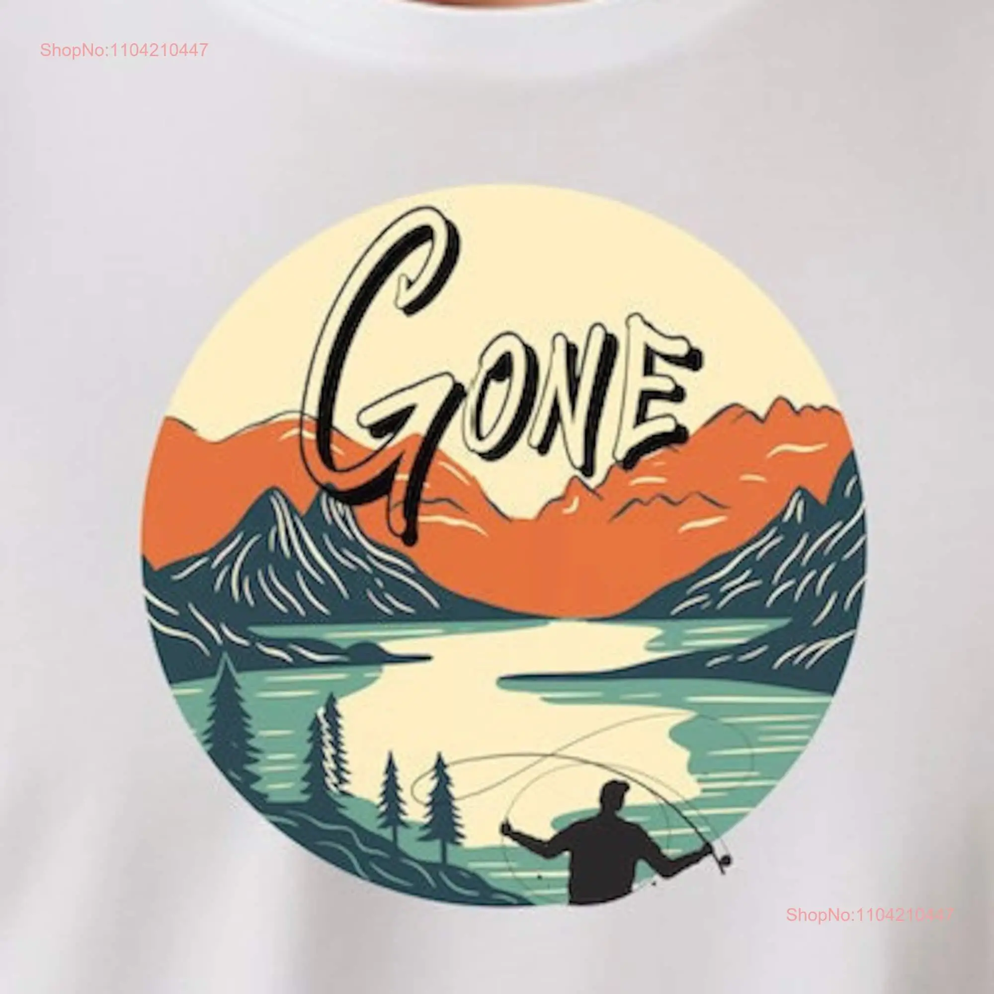 

Gone Fly Fishing T Shirt long or short sleeves