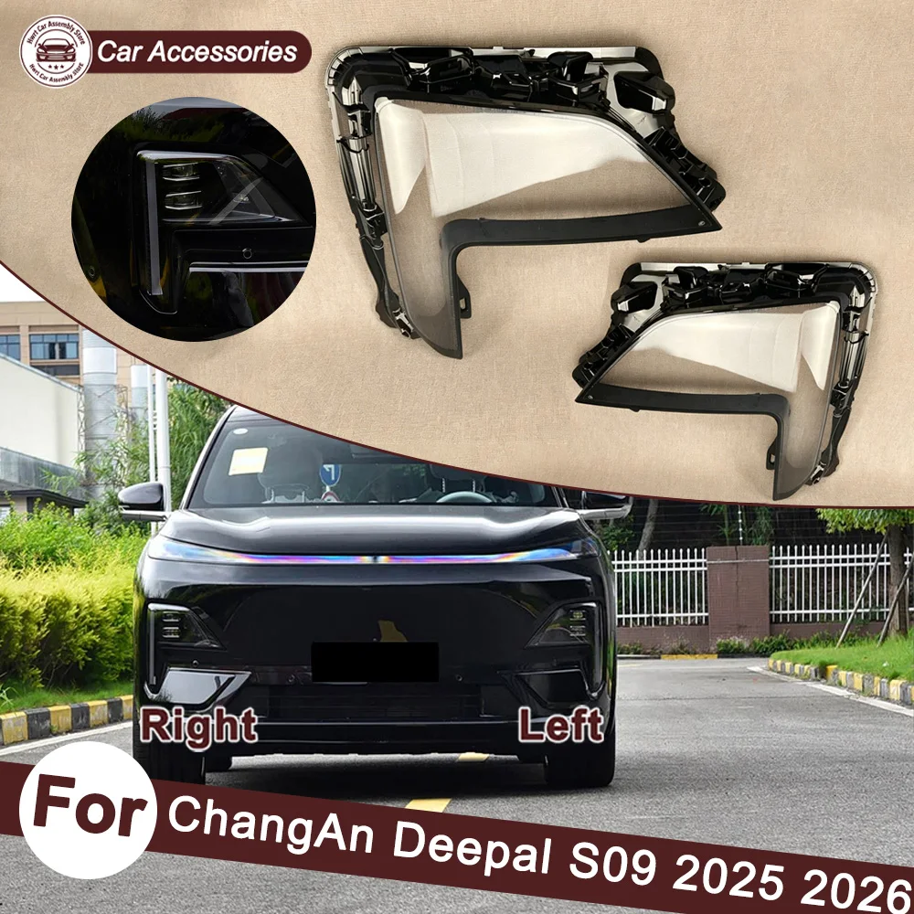 Headlamp Cover Transparent Mask Lamp Shade For ChangAn 2025 2026 Deepal S09 Headlight Shell Lens Replace The Original Lampshade