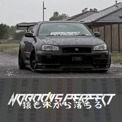 Nobody's perfect Car Windshield Banner Stickers Japanese Words Decor Decals Vinyl Tuning Accessories