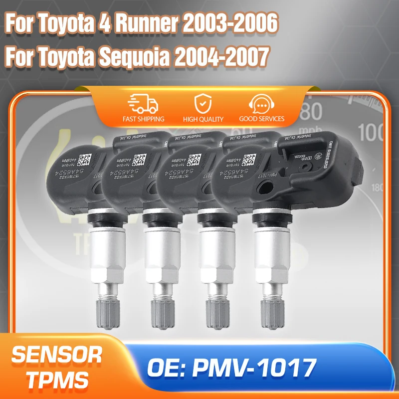 1/4PCS For Toyota 4Runner 2003-2006 Toyota Sequoia 2004-2007 TPMS Tire Pressure Monitoring System Sensor PMV-1017 42607-0C010