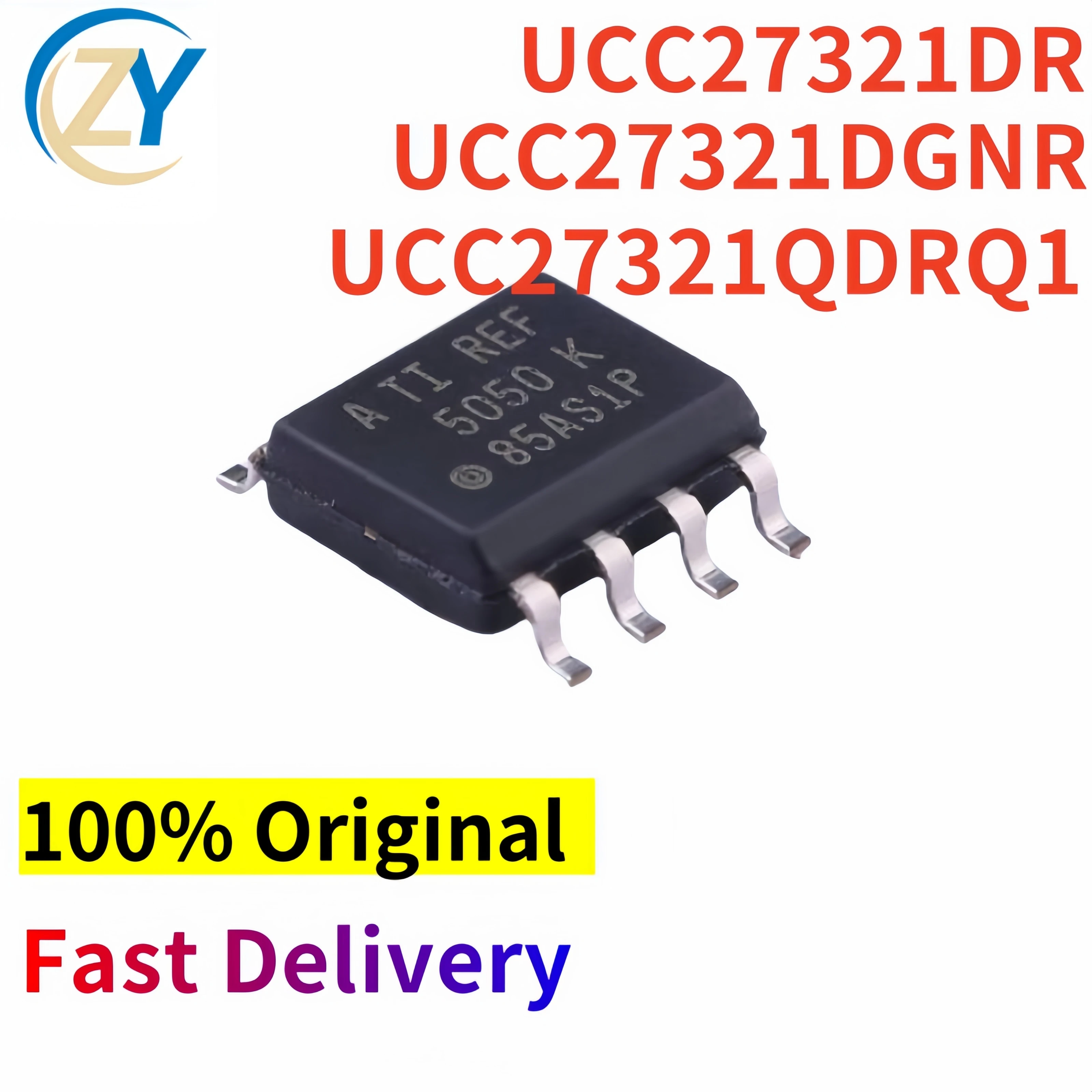 (5pcs) UCC27321 UCC27321DR Gate Drivers UCC27321QDRQ1 UCC27321DGNR SOP-8 100% Original & In Stock