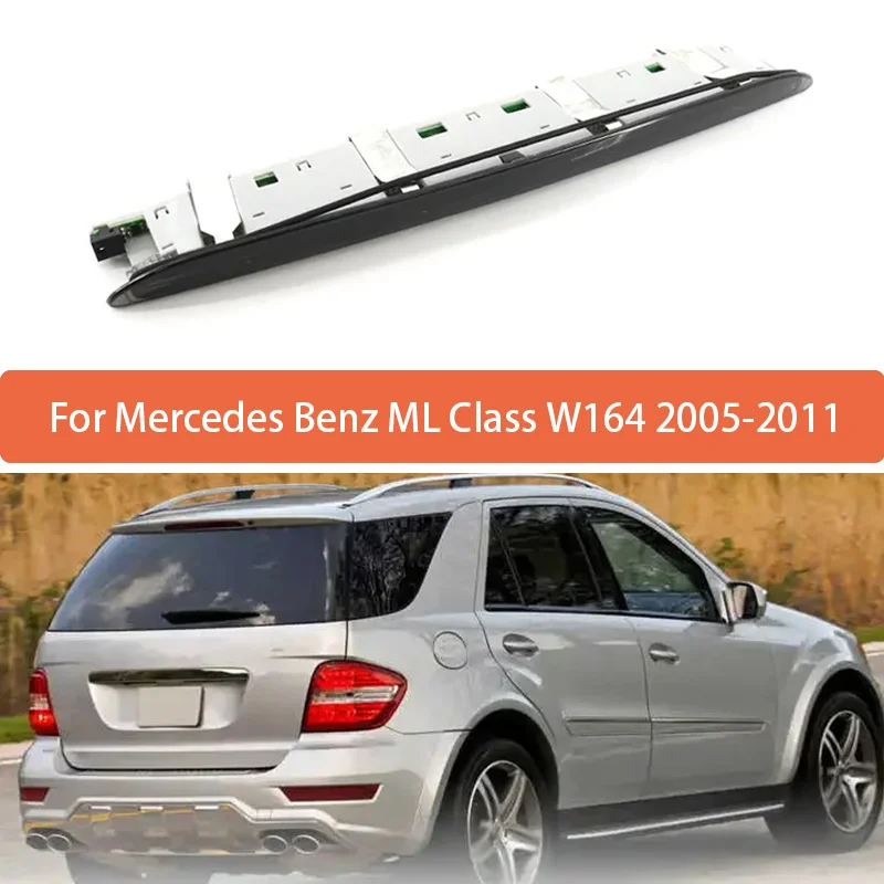 

A1648201056 1Pc High Mounted Brake Light Assembly For Mercedes Benz ML Class W164 2005-2011 1648201056 Rear Roof 3rd Brake Light