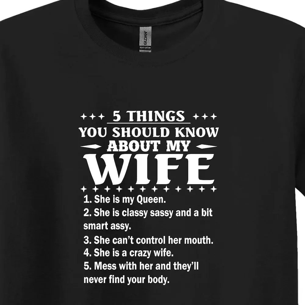 Funny Husband T Shirt Five Things You Should Know About My Wife Honeymoon Love For Sarcastic