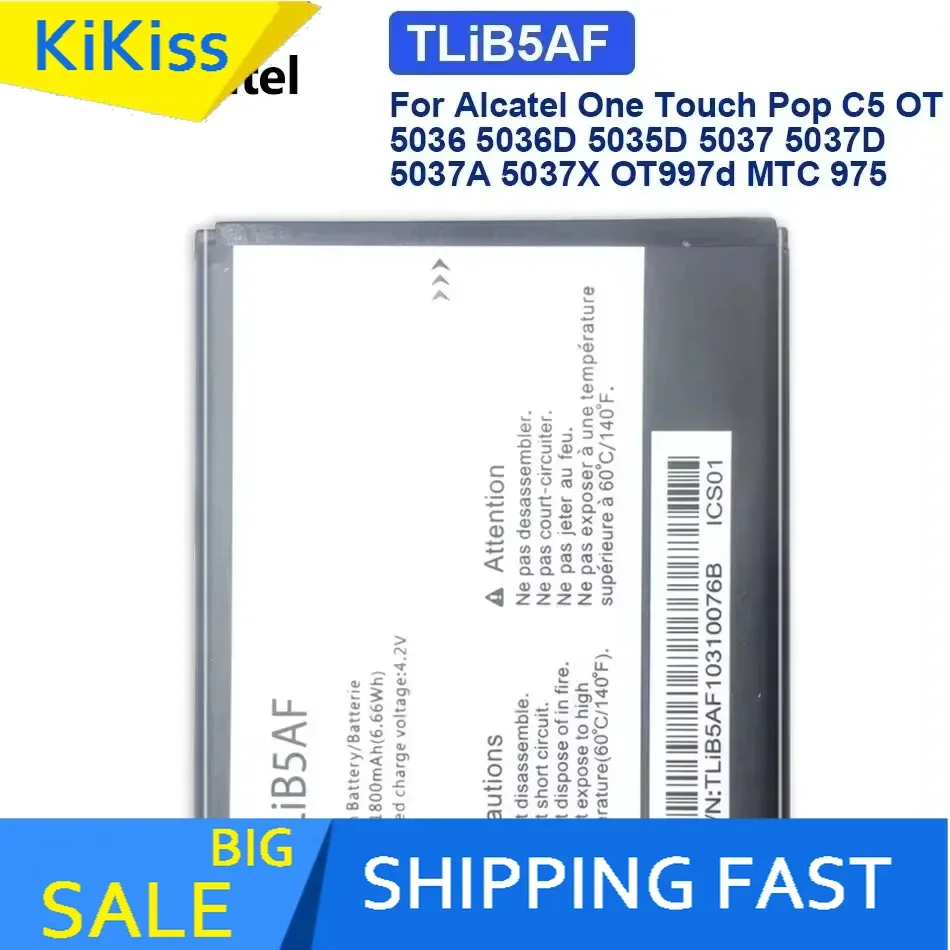 1500mAh-1800mAh Battery TLiB5AF TLiB5AB CAB3120000C1 For Alcatel One Touch OT 997 997D Pop C5 768 OT800 OT710 6010 6010D 916 991