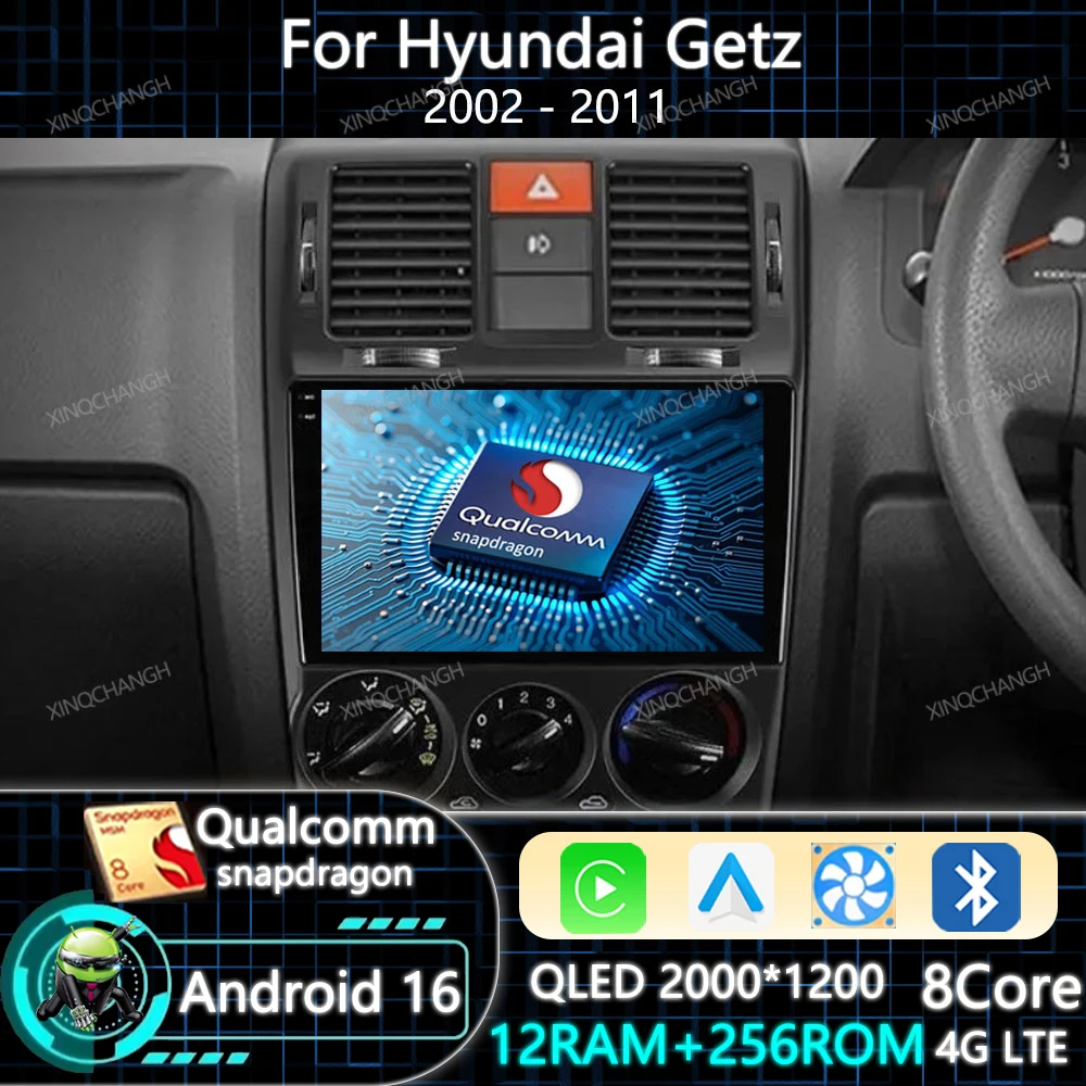 Android 16 Car Radio For Hyundai Getz 2002 2003 - 2011 Navigation Qualcomm 2DIN Multimedia Video Player Head Unit GPS 4G WIFI BT