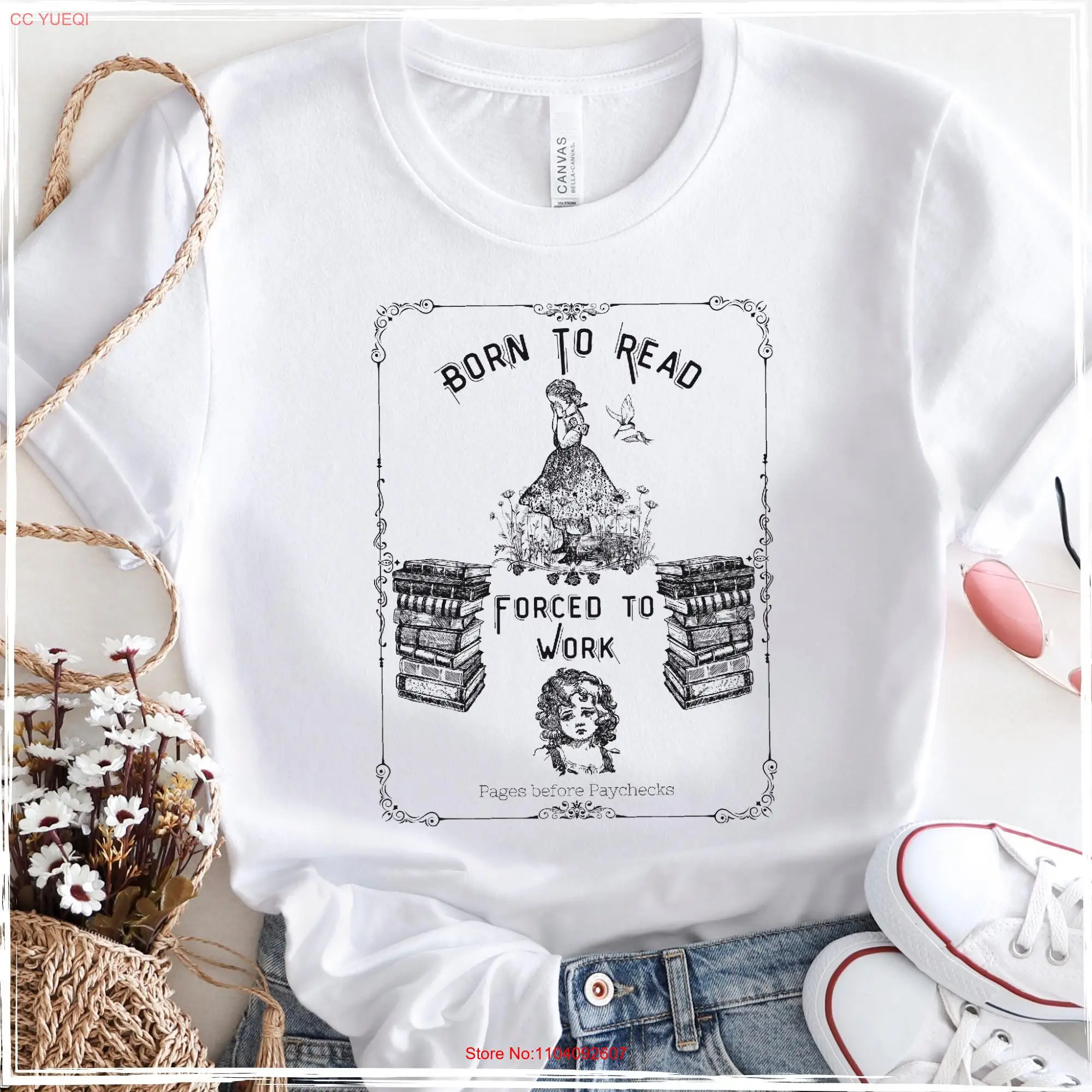 Forced to Work Born Read Romantasy Reader Booktrovert T Shirt Book Addict Sweat long or short sleeves