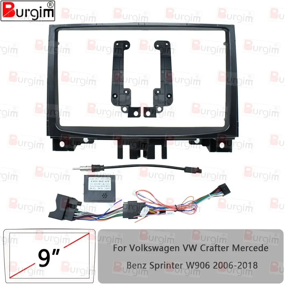 Car Radio Frame For VW Crafter Mercedes Benz Sprinter W906 9 inch Stereo Panel Wire Harness Power Cable Adapter Canbus Decoder