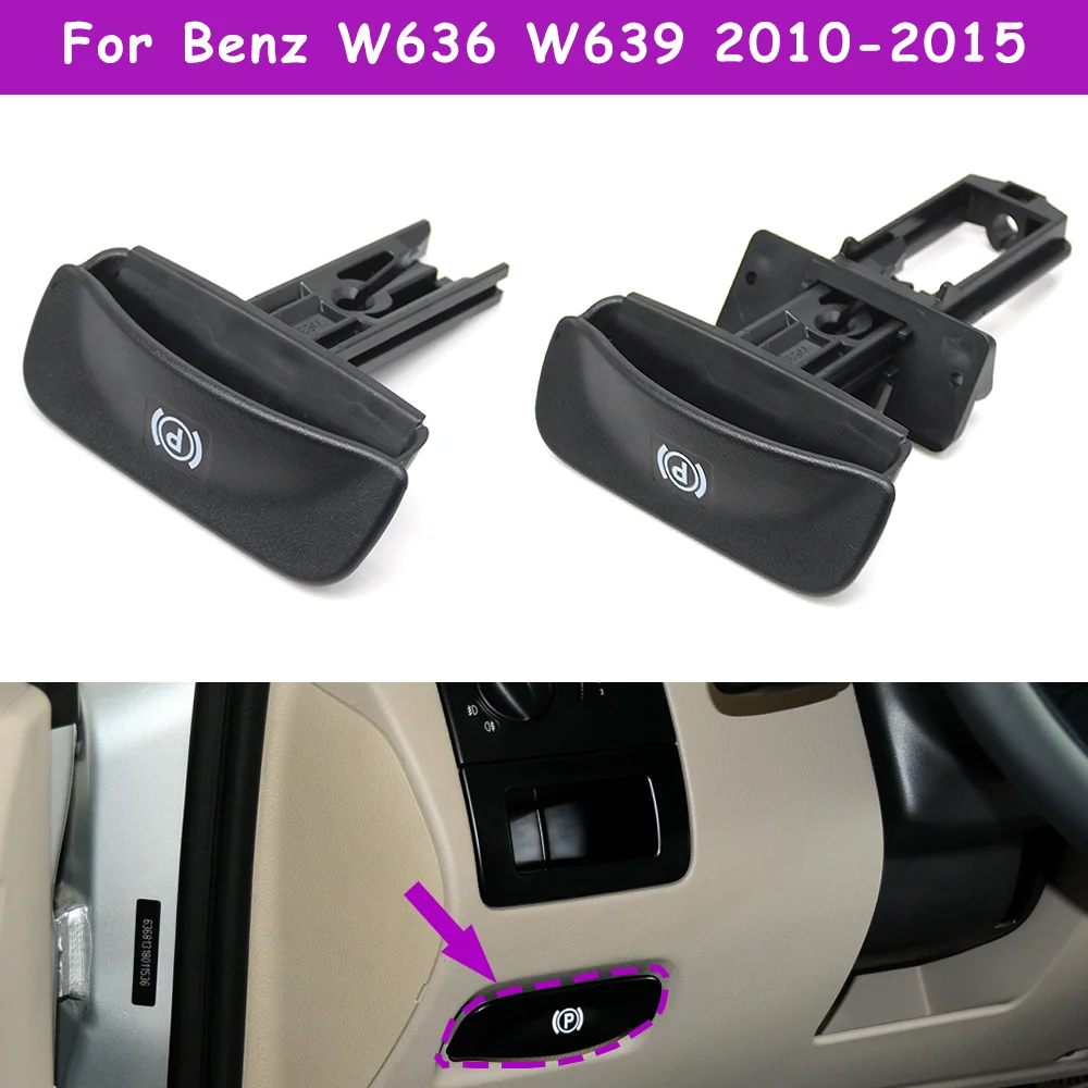 

W636 W639 Car Hand Brake Parking Switch Release Handle Lever For Mercedes Benz Vito Viano 2010-2015 6394270020 6394270012