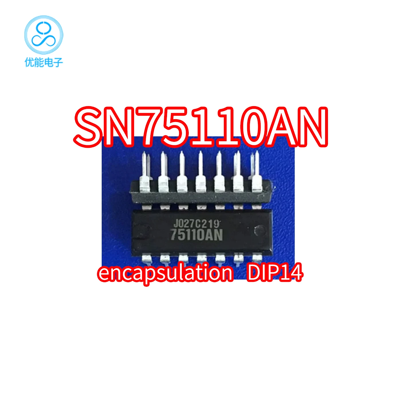 SN75110AN DIP14 package dual in-line insertion SN75110A SN75110 SN75110AN