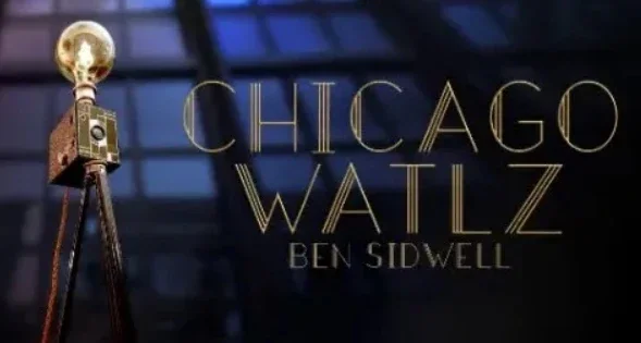 

Ben Sidwell - Chicago Waltz - Magic tricks (Instant Download)
