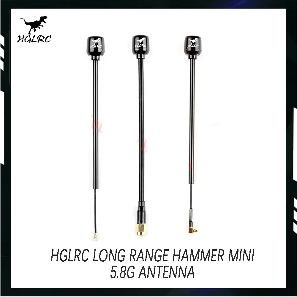 

HGLRC Mini Long Range Hammer Antenna Mini RHCP LHCP Spin SMA MMCX Angle 5.8G 2.5dBi 135mm For RC FPV Racing Drone