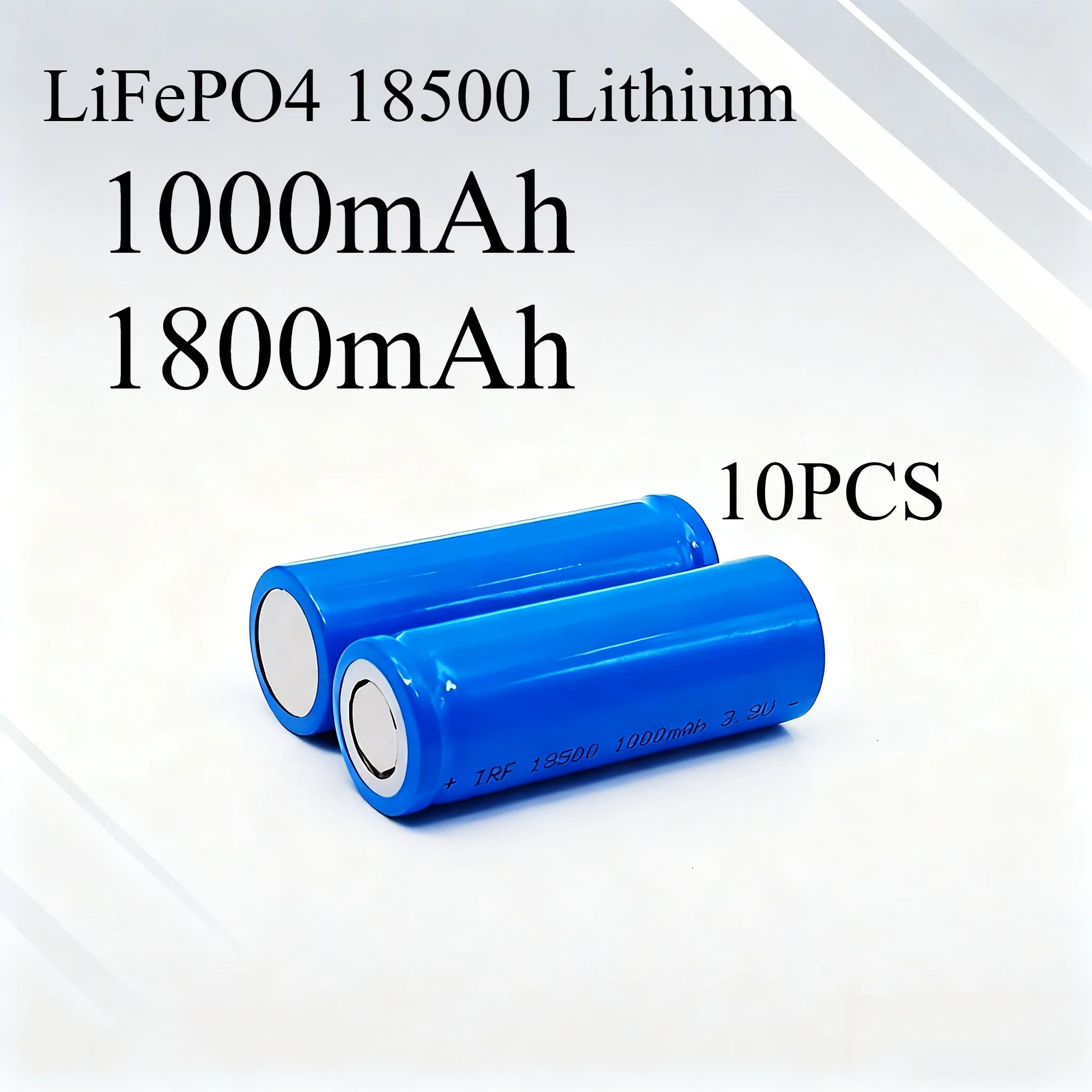 

10 шт., 1000 мАч LiFePO4 18500, литий-железо-фосфатный аккумулятор - 3,2 В, аккумулятор высокой мощности для электроинструментов