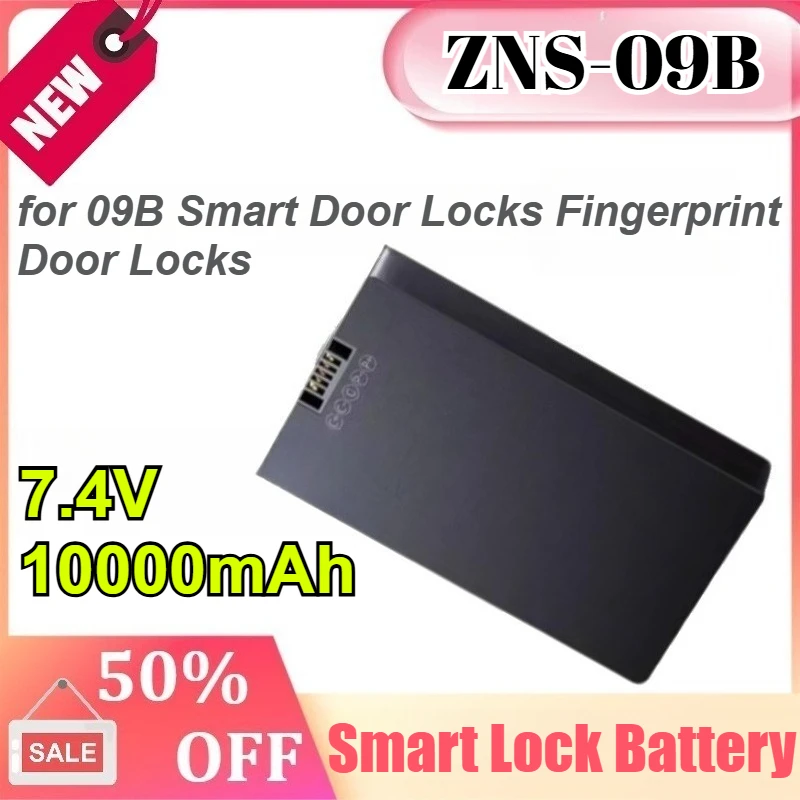 

ZNS-09B 7.4V 10000mAh for 09B Smart Door Locks Fingerprint Door Locks Lithium Battery