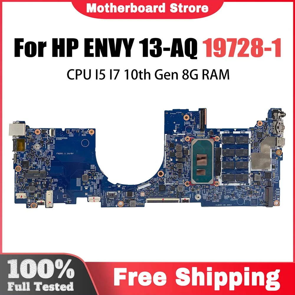 Computer Mainboard For HP ENVY 13-AQ L70927-001 L70927-601 Laptop Motherboard 19728-1 CPU I5 I7 10th 8G RAM DDR4 100% Test OK