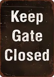 Keep Gate Closed Vintage Metal Sign Wall Decor 8