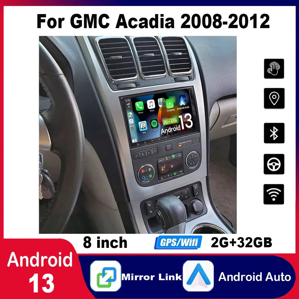 Autoradio Radio GPS Navi 8 inch scherm voor GMC Acadia 2008-2012 Android 13 met geschikt voor Carplay Android Auto