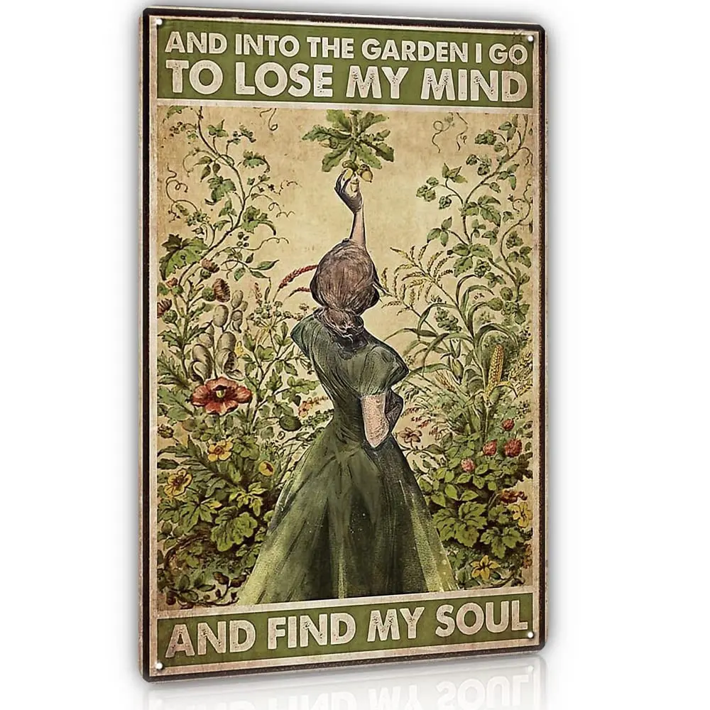 Gardening Vintage Metal Tin Sign Garden Signs - Into The Garden I Go to Lose My Mind and Find My Soul - 12x8 Inches Novelty Hipp