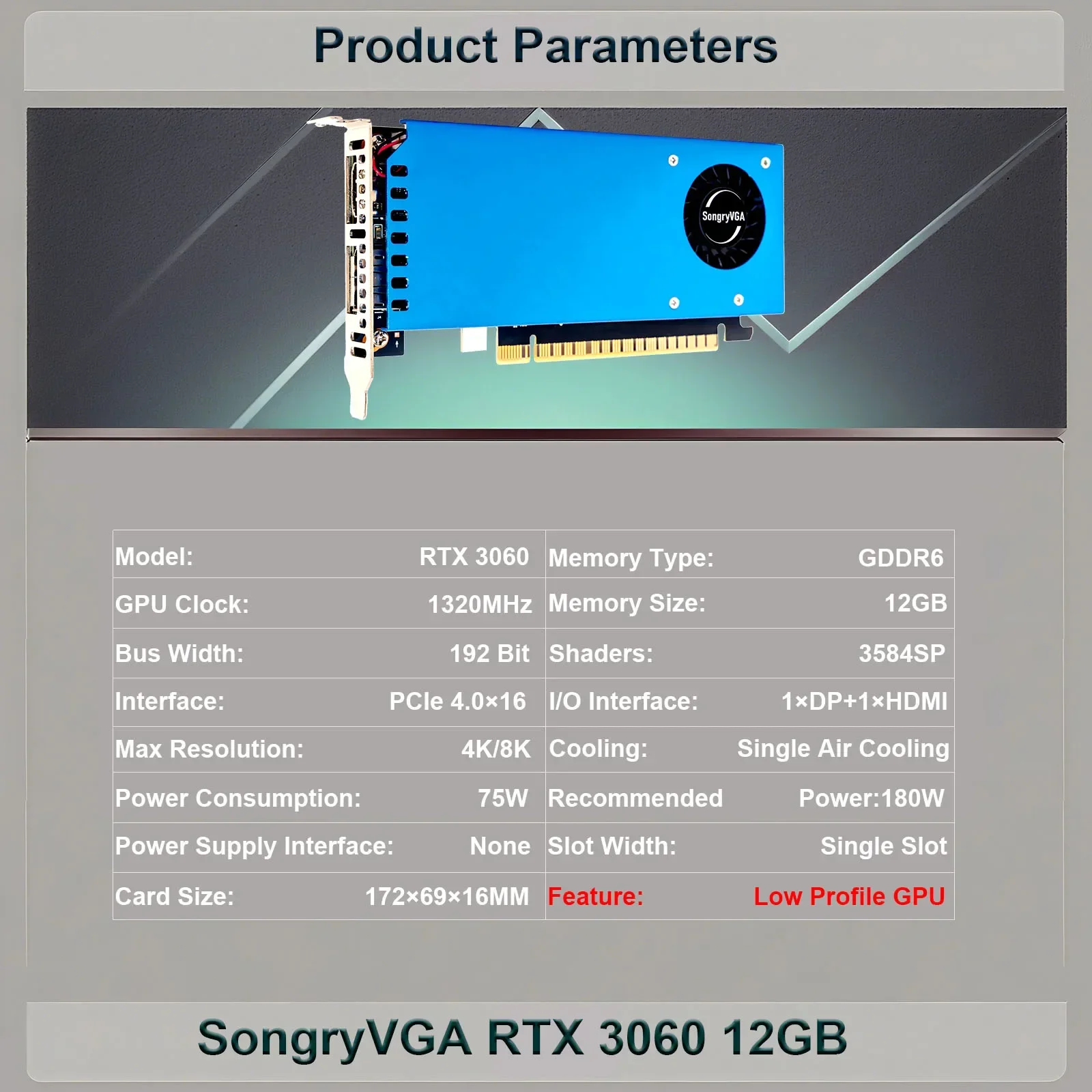SongryVGA RTX 3060 12GB Low Profile Graphics Card,GDDR6 192-bit PCIe 4.0 x16 HDMI+DP Outputs Compatible SFF/Thin ITX/HTPC PC
