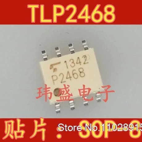 

（5PCS/LOT）TLP2468(TP,F TLP2468 P2468 TLP2468 SOP-8