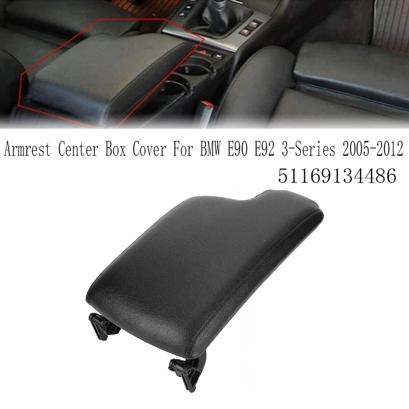 1 Piece 51169134486 For Armrest Center Box Front Console Lid Cover Black Plastic+Suede For BMW E90 E92 3-Series 2005-2012