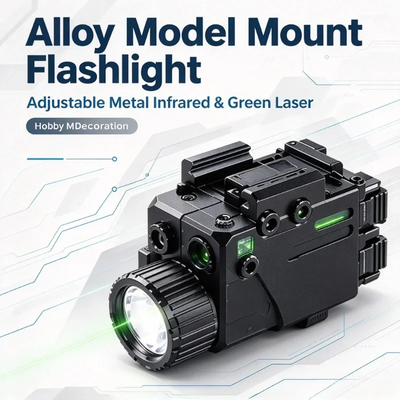 2026 New Alloy Model Mount Flashlight Adjustable Metal Infrared Green Laser Hobby Model Decoration Light
