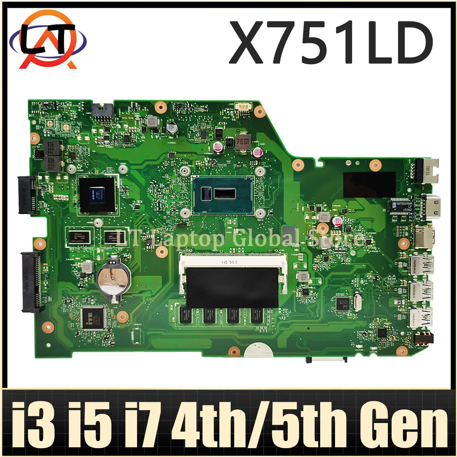 

Mainboard For ASUS X751LN X751LD K751LD F751LDV X751LDV X751LJ X751LB X751LA Laptop Motherboard I3 I5 I7 4th 5th Gen CPU 4GB