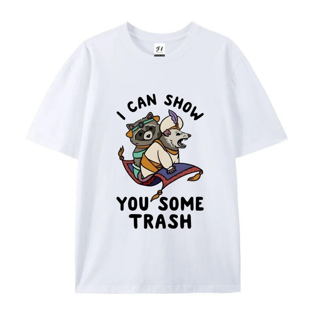 I Can Show You Some Trash T-shirt in cotone con grafica Divertente cartone animato Procione Opossum Top Tee Camicia girocollo casual per Wemen Uomini Bambini