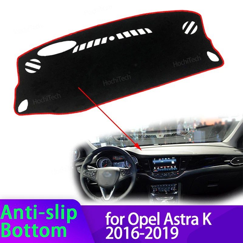 

For Opel Astra K 2016-2019 Vauxhall Holden High Quality Dashboard Mat Dashmat Cover Pad Sunshade Carpet Accessories