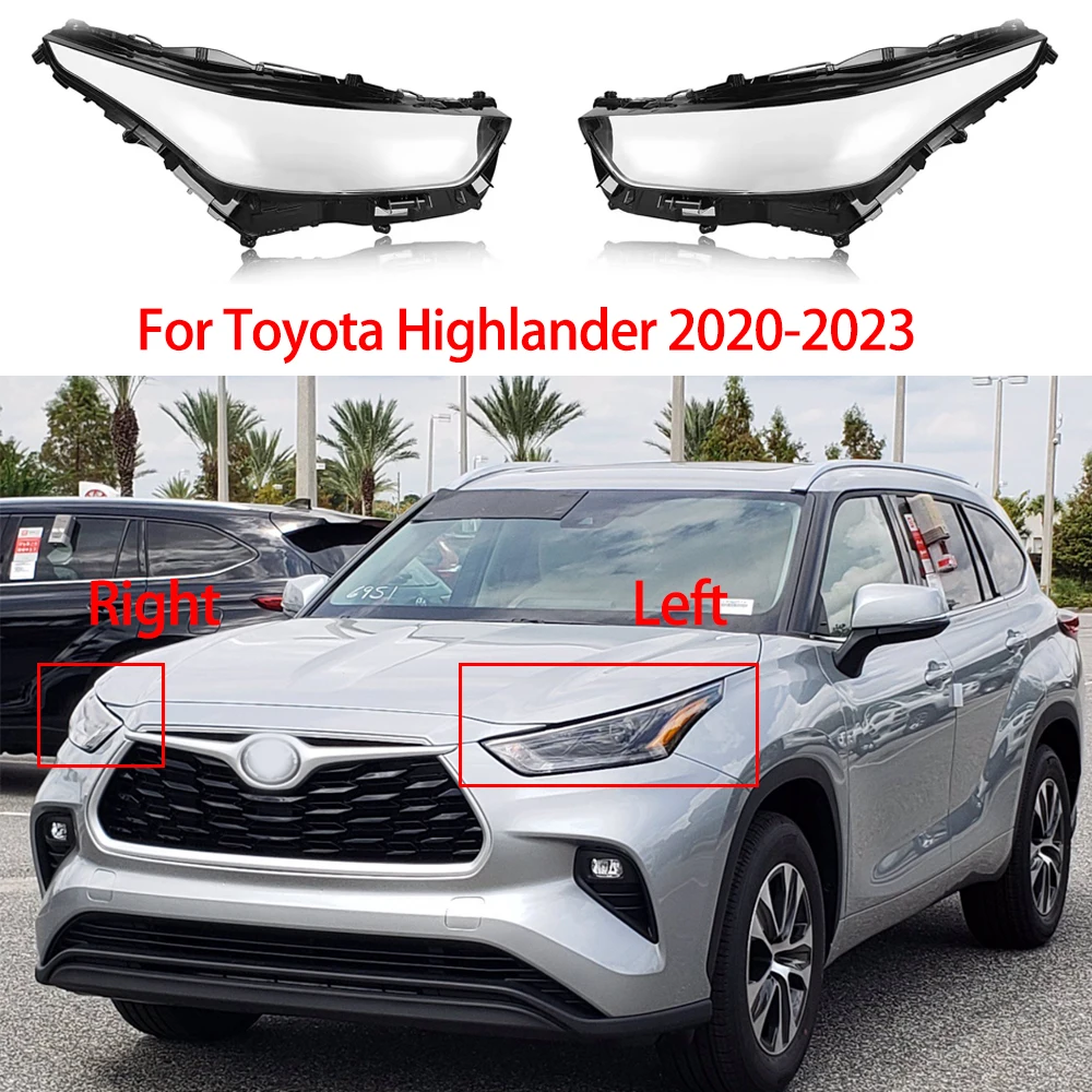 

Крышка передней фары автомобиля для Toyota Highlander 2020 2021 2022 2023, сменная левая/правая линза, стеклянный корпус, автомобильные аксессуары