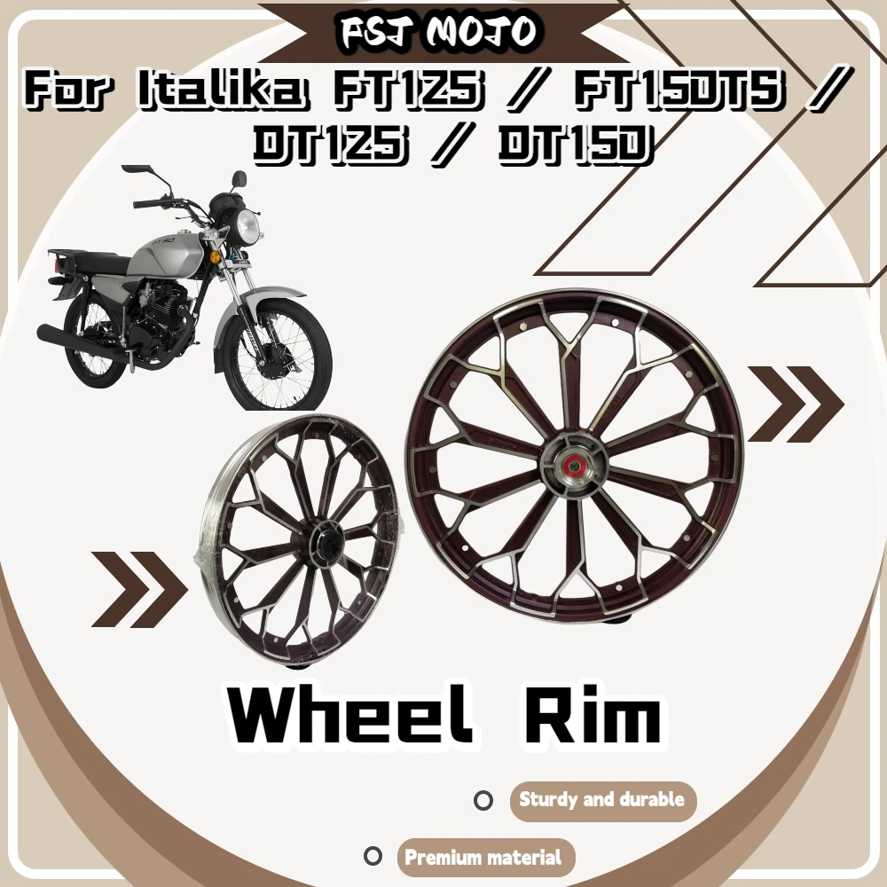 For Italika FT125 FT150TS DT125 DT150 Alloy Wheel Rim Light‑Weight Impact‑Proof Anti‑Corrosion Mod Parts