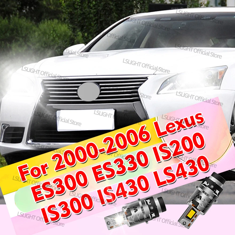 

2x LED Headlights D2S D2R Auto Head Lamps 30000LM For 2000-2006 Lexus ES300 ES330 IS200 IS300 IS430 2001-2005 LS430 Accessories