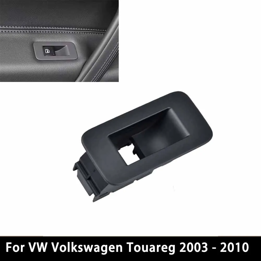 Car Front Rear Left Right Door Window Switch Cover Panel Trim For VW Volkswagen Touareg 2003-2010 7L6867157E75R 7L6867157E6C3