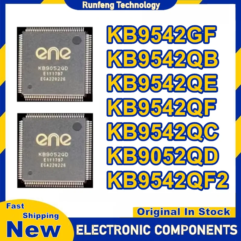 

KB9542QC KB9052QD KB9542GF KB9542QE KB9542QB KB9542QF2 KB9542QF Чипсет QFP IC Новый оригинальный на складе
