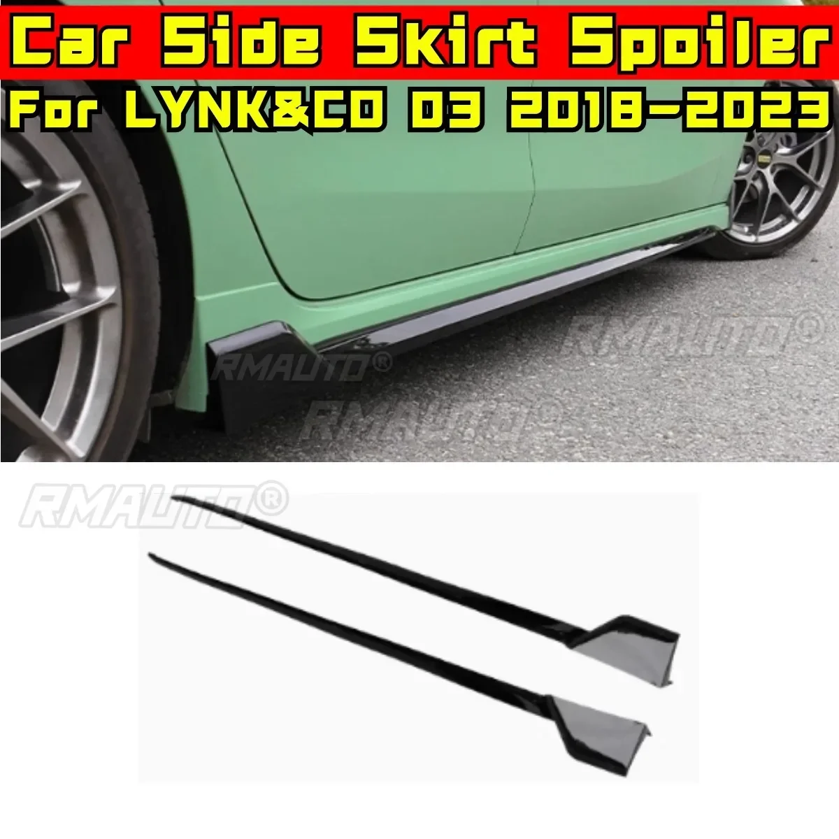 For LYNK&CO 03 2018-2023 Car Side Skirt Lip Spoiler Extension Splitter Diffuser Guard Body Kit Side Skirt Splitter Modification